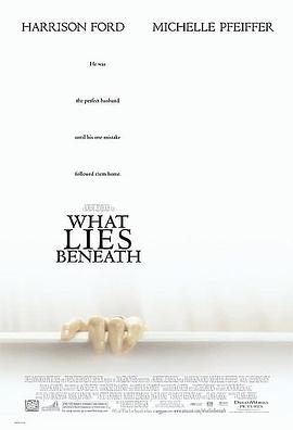 危机四伏 What Lies Beneath封面图
