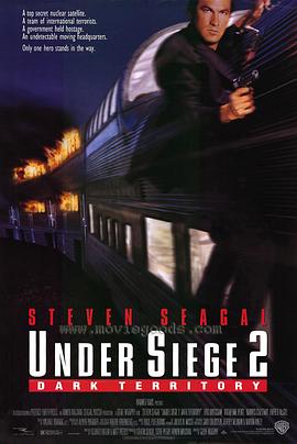 潜龙轰天2 Under Siege 2: Dark Territory封面图