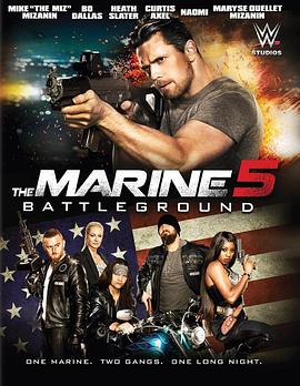 海军陆战队员5：杀戮战场 The Marine 5: Battleground封面图