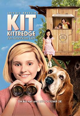 美国女孩的秘密 Kit Kittredge: An American Girl封面图
