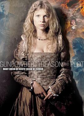 火药、背叛和阴谋 Gunpowder, Treason &amp;amp; Plot封面图