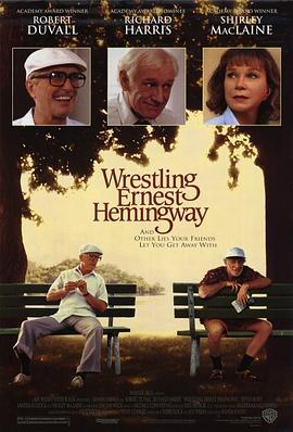 老当益壮 Wrestling Ernest Hemingway封面图