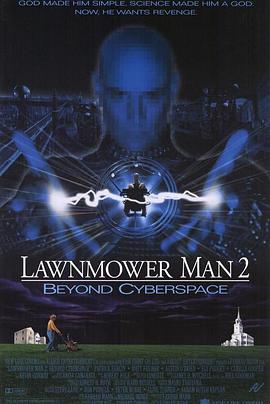 天才除草人2 Lawnmower Man 2: Beyond Cyberspace封面图