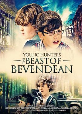 少年猎手：贝文顿的野兽 Young Hunters: The Beast of Bevendean封面图