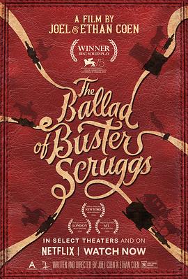 巴斯特·斯克鲁格斯的歌谣 The Ballad of Buster Scruggs封面图