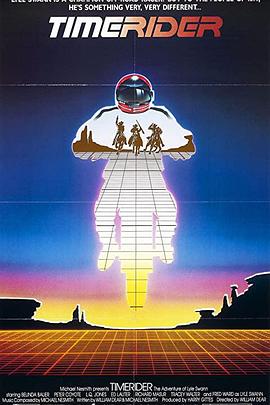 时空骑手 Timerider: The Adventure of Lyle Swann封面图