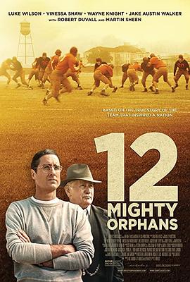 孤儿橄榄球队 12 Mighty Orphans封面图