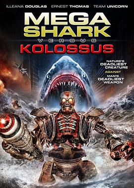无敌巨鲨大战进击巨人 Mega Shark vs. Kolossus封面图