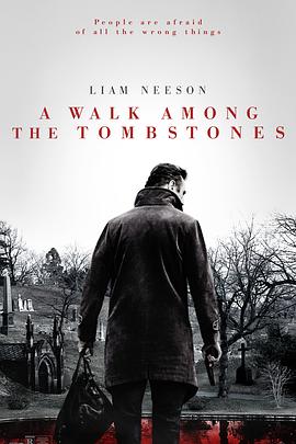 行过死荫之地 A Walk Among the Tombstones封面图