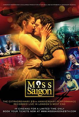 西贡小姐：二十五周年表演 Miss Saigon: The 25th Anniversary Performance封面图