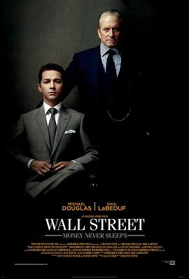 华尔街：金钱永不眠 Wall Street: Money Never Sleeps封面图
