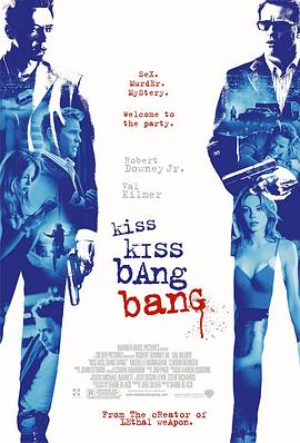 小贼、美女和妙探 Kiss Kiss Bang Bang封面图