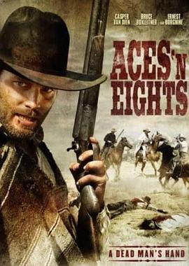 西部铁血风云 Aces &amp;#39;N&amp;#39; Eights封面图