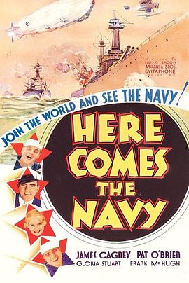 海军来了 Here Comes the Navy封面图
