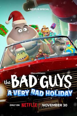 坏蛋联盟：坏坏假期 The Bad Guys: A Very Bad Holiday封面图