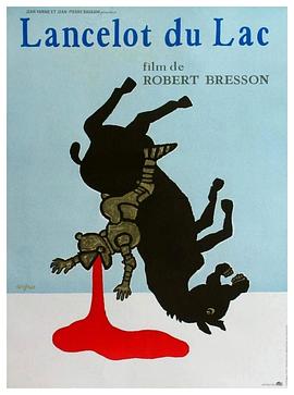 武士兰士诺 Lancelot du Lac封面图